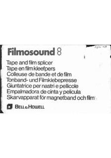 Bell and Howell Filmosound 8 Series manual. Camera Instructions.